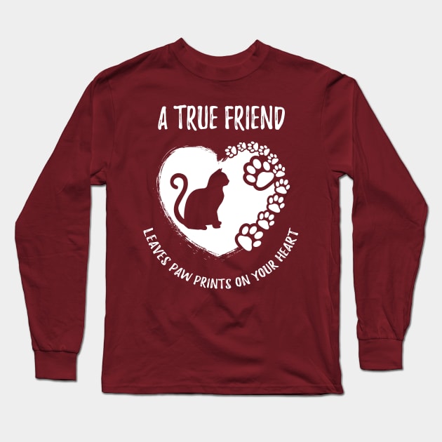 A True Friend Leaves Paw Prints Heart Cat Kitten Pet Shirt Long Sleeve T-Shirt by stearman